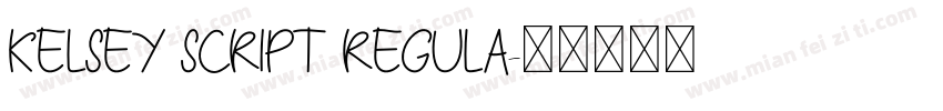 Kelsey Script Regula字体转换